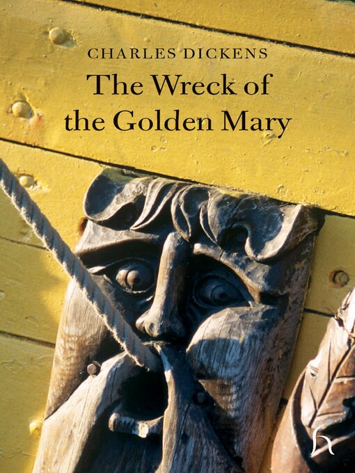 Title details for The Wreck of the Golden Mary by Charles Dickens - Available